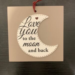 Love you to the moon and back-wall plaque